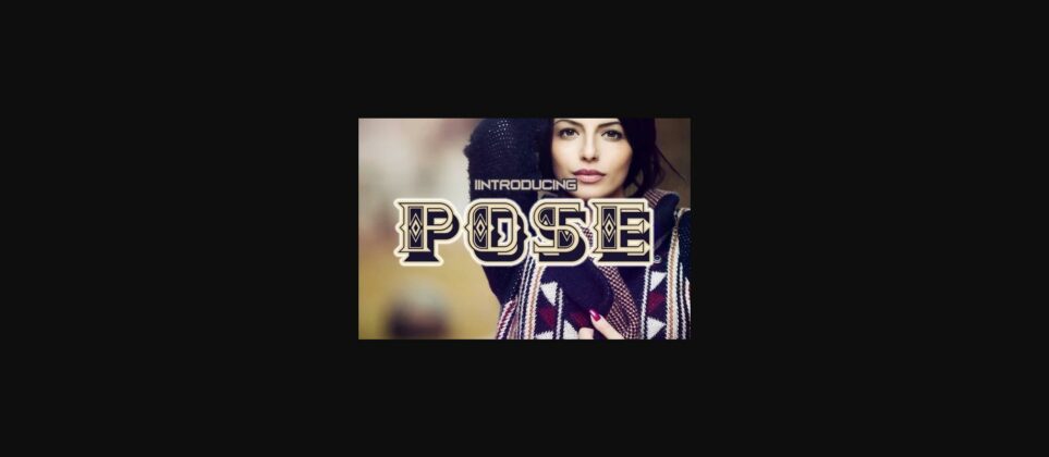 Pose Font Poster 1