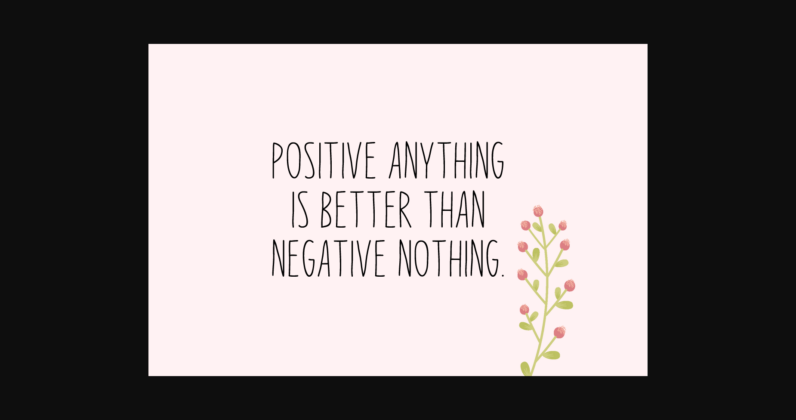 Positive Attitude Font Poster 6