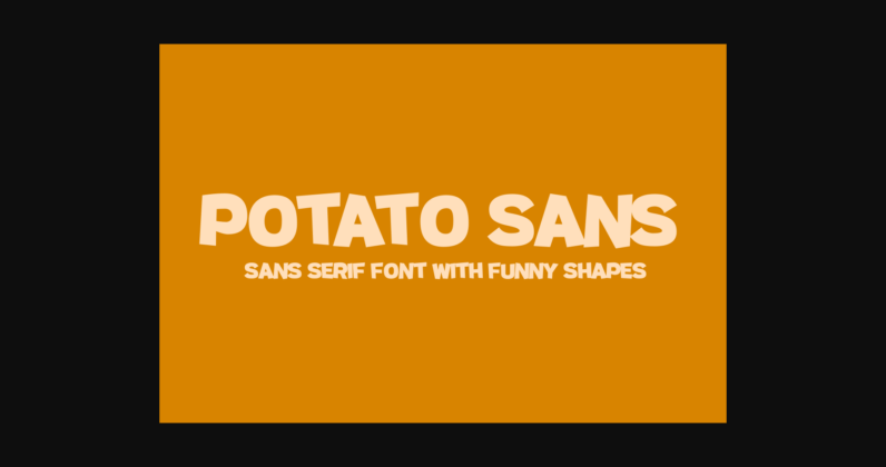 Potato Sans Font Poster 3