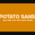 Potato Sans Font