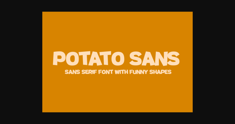 Potato Sans Font Poster 1