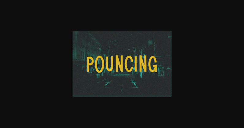 Pouncing Font Poster 3