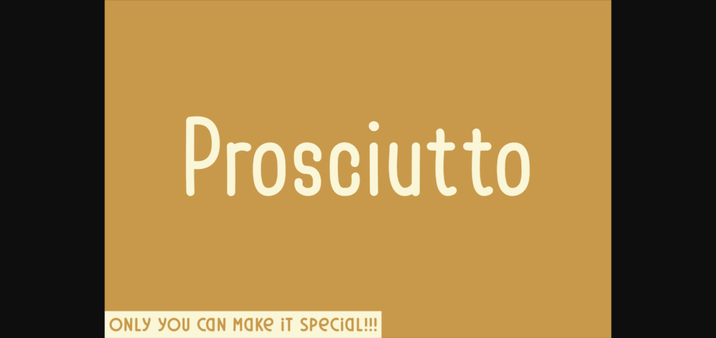 Prosciutto Font Poster 3