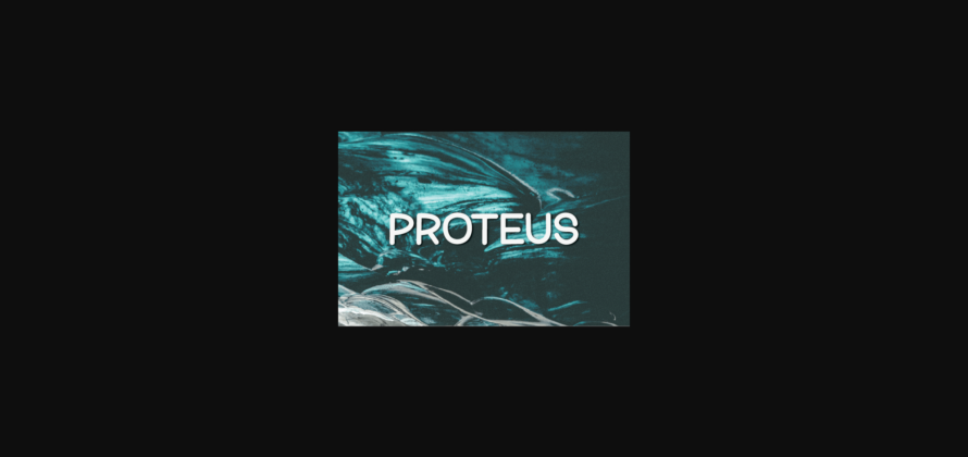 Proteus Font Poster 3