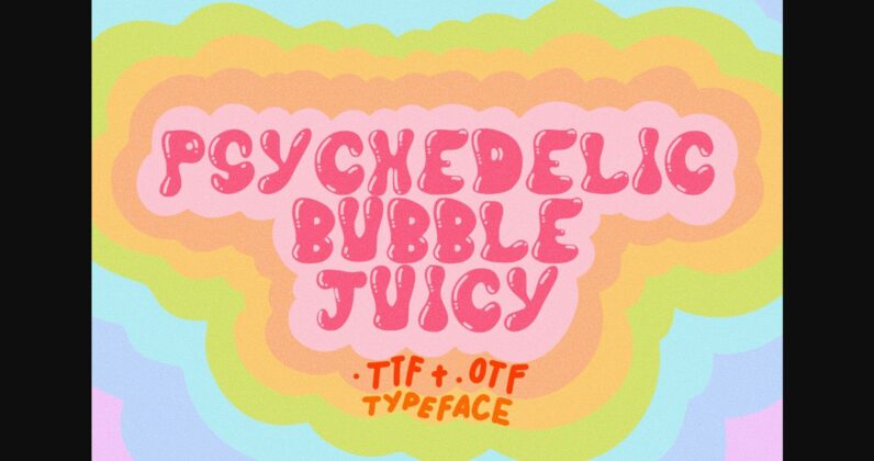Psychedelic Bubble Juicy Font Poster 3