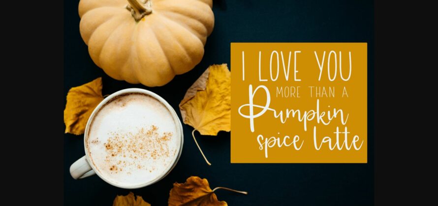 Pumpkin Pie Lattes Font Poster 5