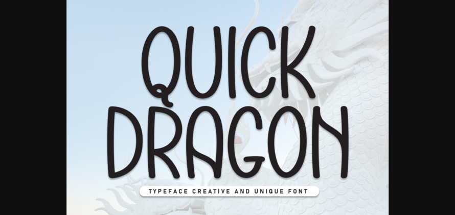 Quick Dragon Font Poster 3