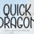 Quick Dragon Font