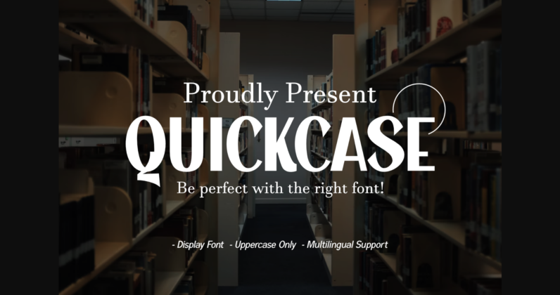 Quickcase Font Poster 3