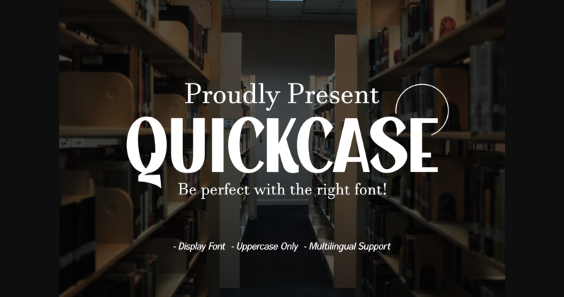 Quickcase Font Poster 1