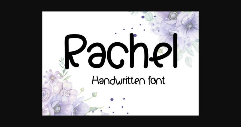 Rachel Font Poster 3