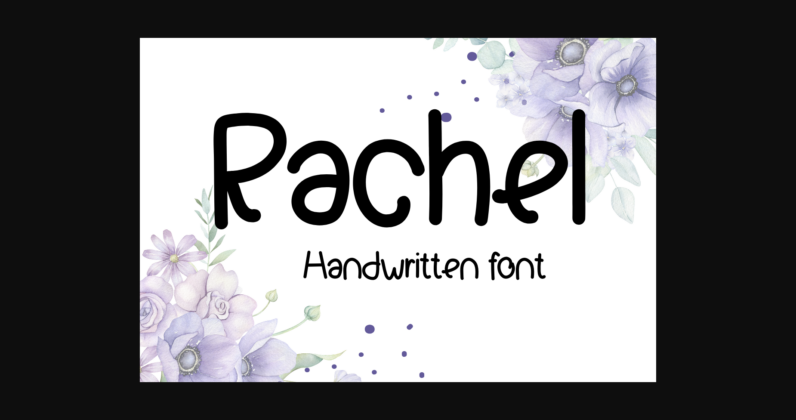 Rachel Font Poster 1