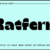 Raftern Font