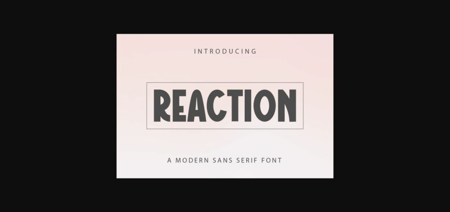 Reaction Font Poster 3