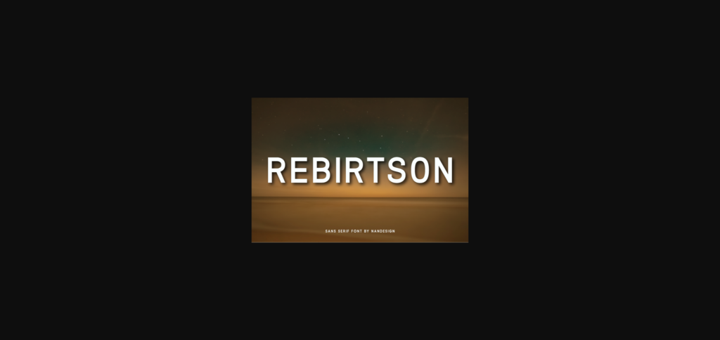 Rebirtson Font Poster 3