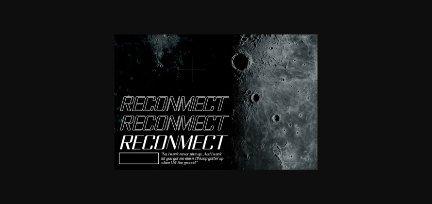 Reconnect Font Poster 9