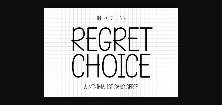Regret Choice Font Poster 3