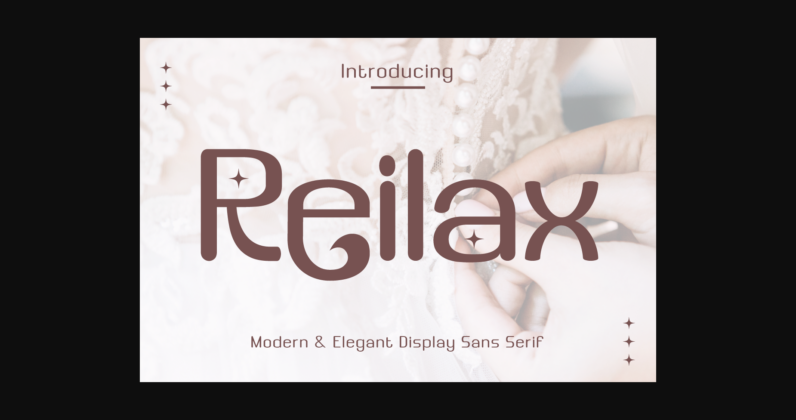 Reilax Font Poster 3