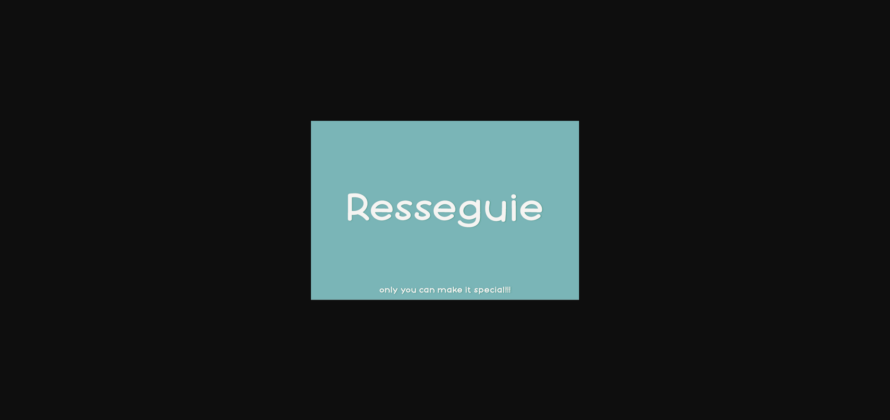 Resseguie Font Poster 3