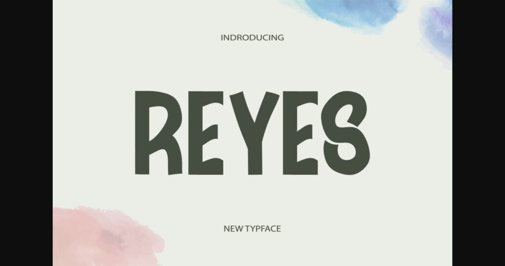 Reyes Font Poster 3
