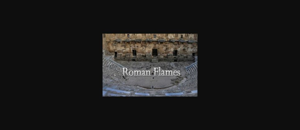 Roman Flames Font Poster 1