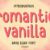 Romantic Vanilla Font