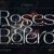 Roses Bolero Font