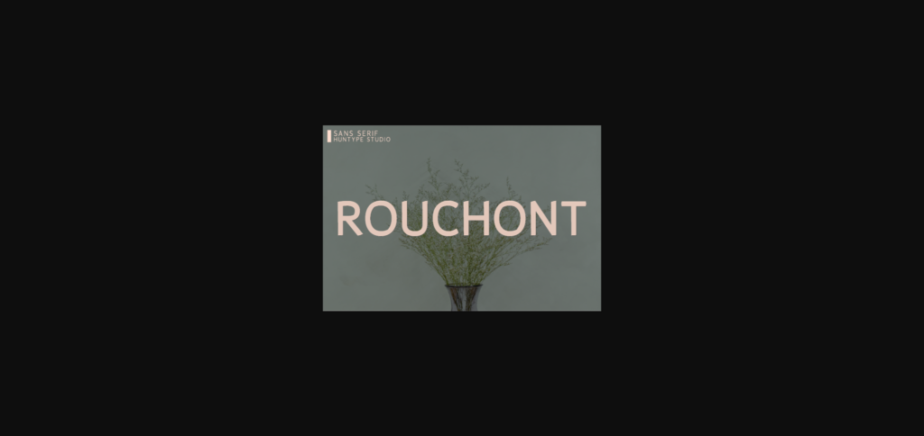 Rouchont Font Poster 1