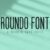 Roundo Font