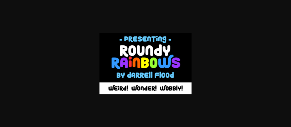 Roundy Rainbows Font Poster 1