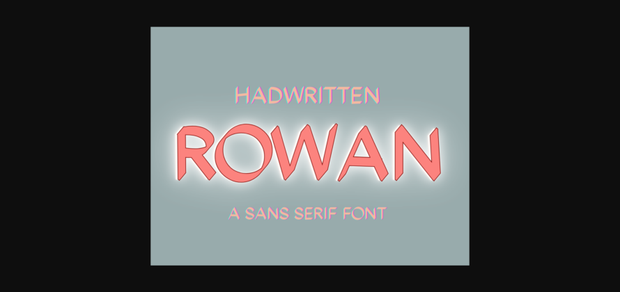 Rowan Font Poster 3