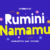 Rumini Namamu Font