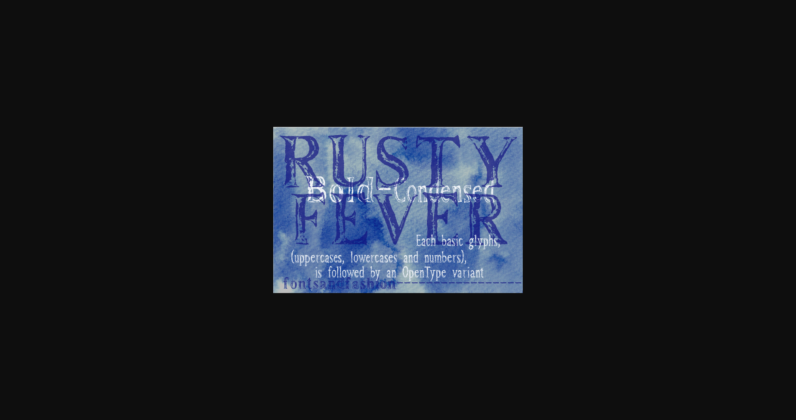 Rusty Fever Poster 3