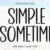 Simple Sometime Font