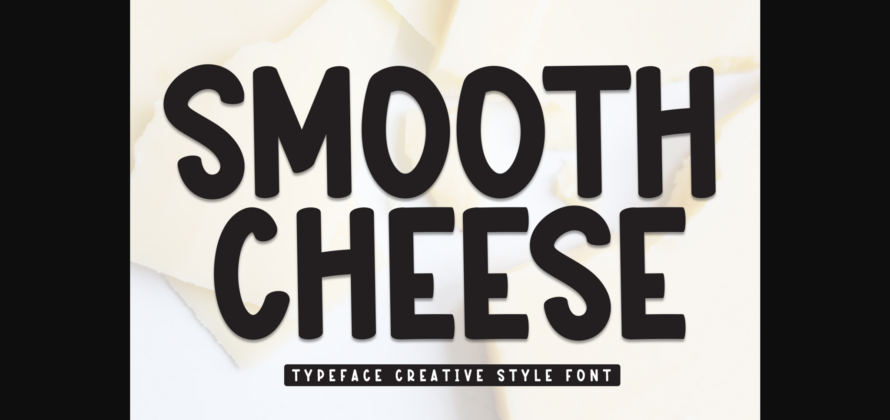 Smooth Cheese Font Poster 3