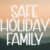 Safe Holiday Family Font