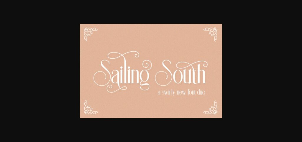 Sailing South Font Poster 3