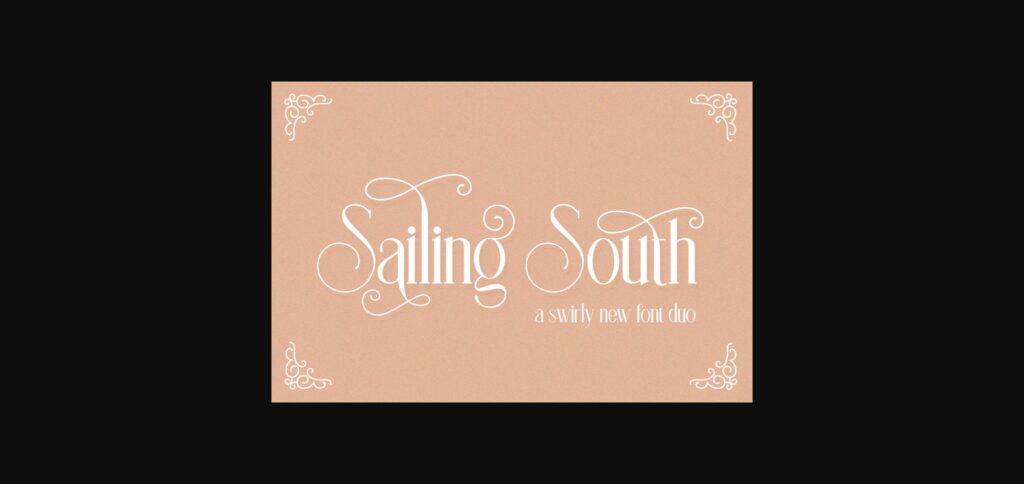 Sailing South Font Poster 3