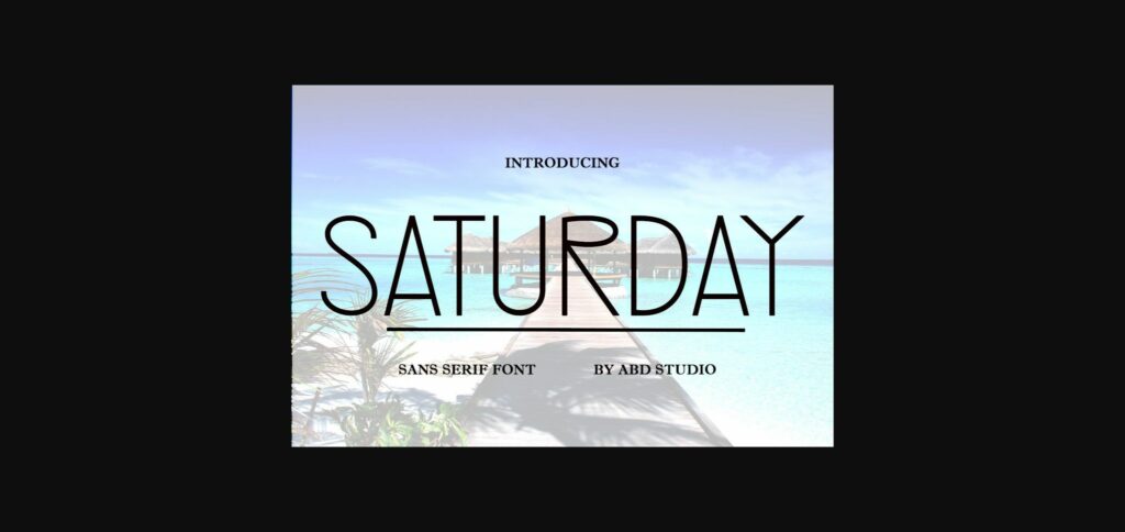 Saturday Font Poster 3