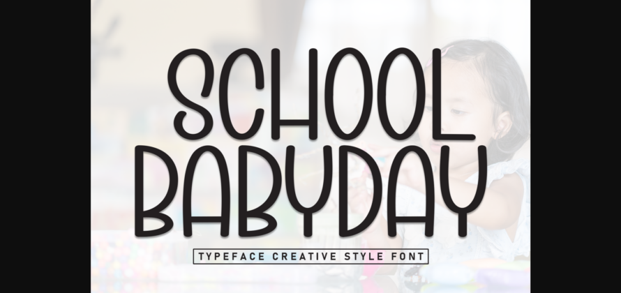 School Babyday Font Poster 3