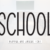 School Font