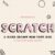 Scratch Font