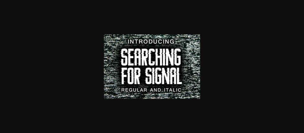 Searching for Signal Font Poster 1