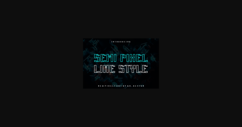Semi Pixel Font Poster 3