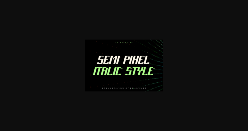 Semi Pixel  Font Poster 3