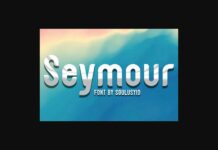 Seymour Font Poster 1