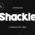 Shackle Font