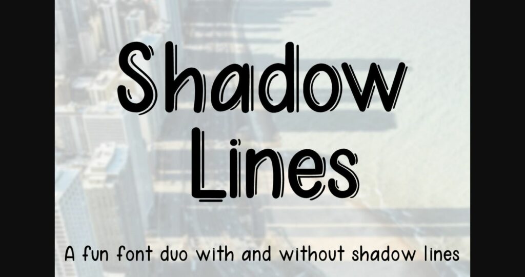 Shadow Lines Font Poster 3