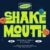 Shake Mouth Font