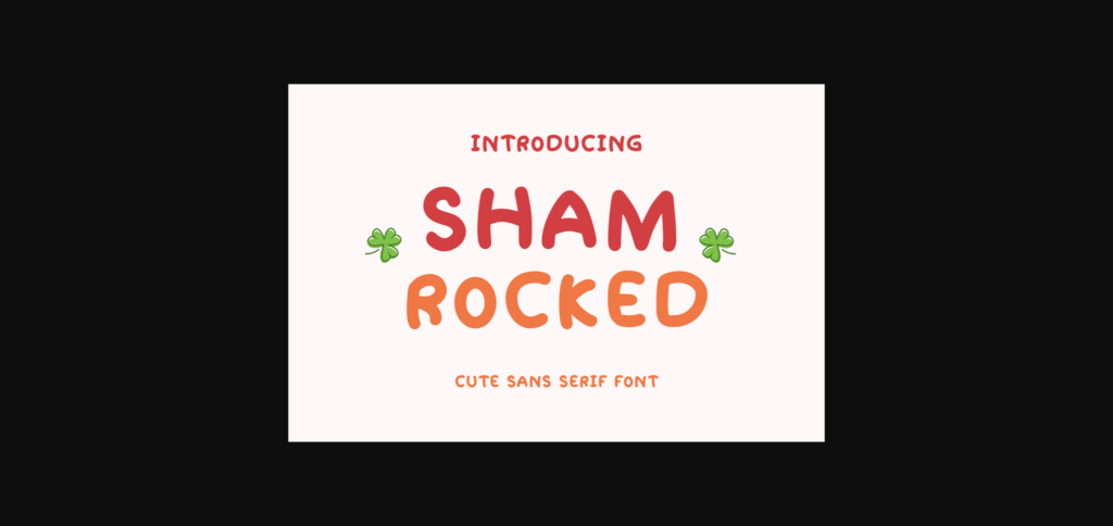 Sham Rocked Font Poster 1